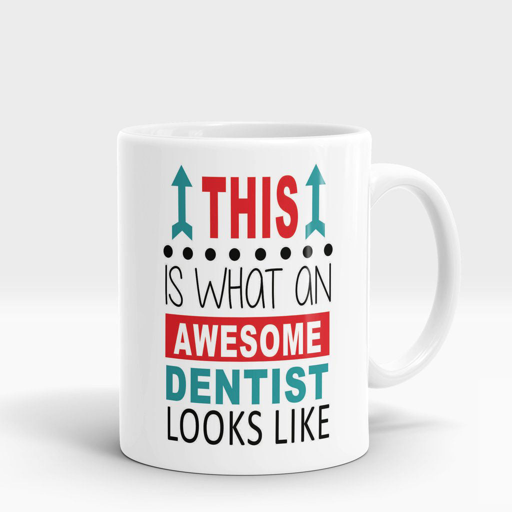 Awesome Dentist Mug